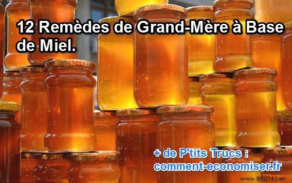 12 Time-Tested Grandmother s Honey Remedies for Everyday Ailments