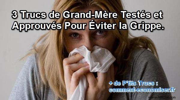 3 Proven Grandma s Tips to Prevent the Flu – WHO-Recognized Strategies