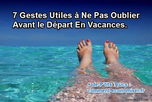 7 Essential Home Checks Before Vacation: Save Money and Stay Safe