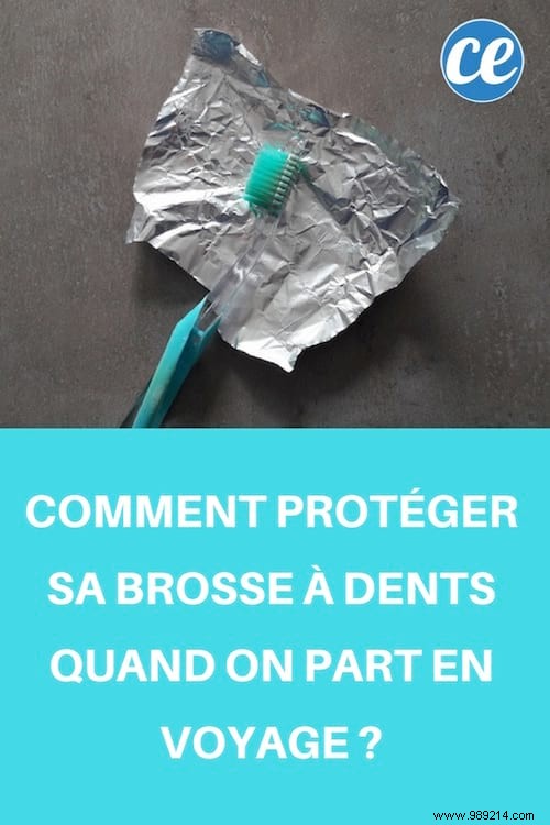 Smart Travel Hack: Protect Your Toothbrush with Aluminum Foil on the Go