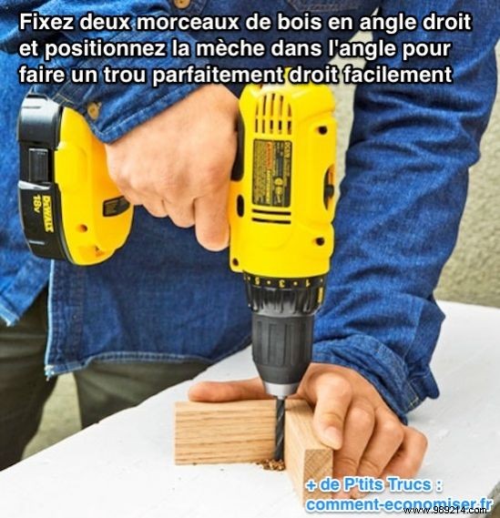 Proven Carpenter s Trick: Drill Perfectly Straight Holes Every Time