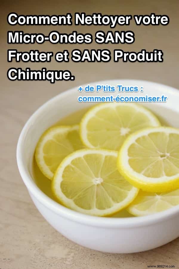 Clean Your Microwave Effortlessly: No Scrubbing or Chemicals Needed