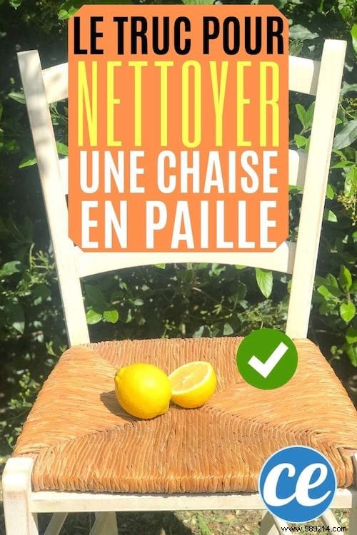 Pro Brocanteur s Secret: Restore Straw Chairs Easily with Lemon (Quick & Effective)