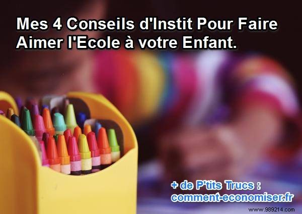 4 Proven Parenting Tips to Help Your Child Love School