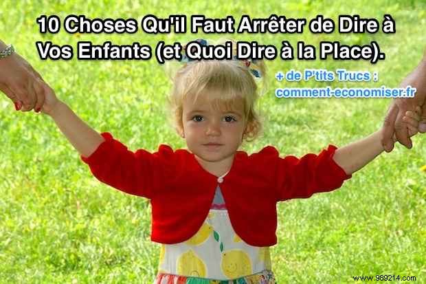 10 Common Phrases to Stop Saying to Your Kids (And What to Say Instead)