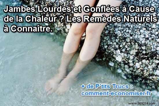 Relieve Heavy, Swollen Legs from Summer Heat: Expert Natural Remedies