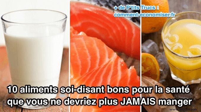 10 Foods Marketed as Healthy That Could Harm Your Health