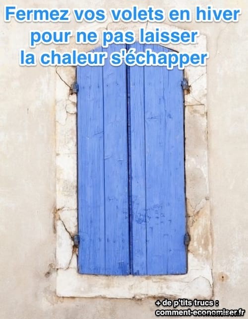 Save on Heating Bills: Close Shutters, Curtains, and Blinds at Nightfall