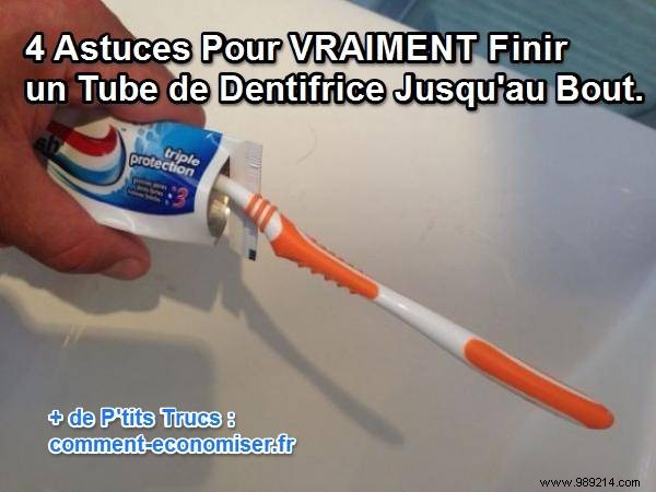 4 Simple Hacks to Squeeze Every Last Drop from Your Toothpaste Tube