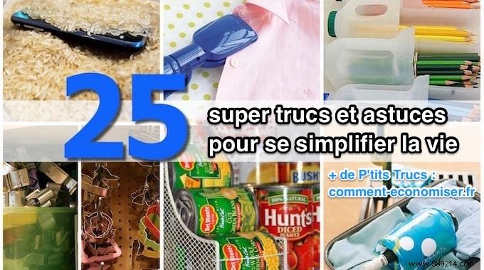 25 Genius Life Hacks to Simplify Your Everyday Routine