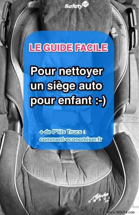 How to Deep Clean Your Child s Car Seat: Easy Step-by-Step Guide from a Parent