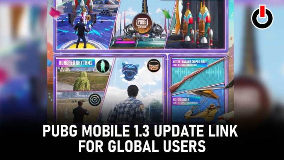 PUBG Mobile 1.3 Global Update: Step-by-Step Download Guide via TapTap