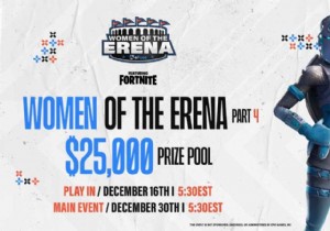 Fortnite Women of the eRena Tournament: Dates, Prizes, and Everything You Need to Know