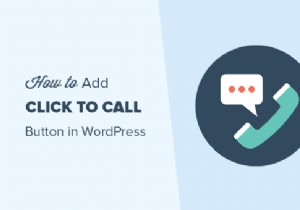 How to Add a Click-to-Call Button in WordPress: Step-by-Step Guide
