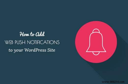 How to Add Web Push Notifications to Your WordPress Site with OneSignal (Step-by-Step Guide)