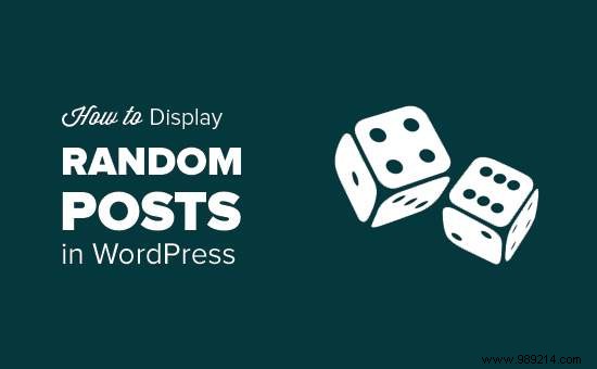 How to Display Random Posts in WordPress: 2 Proven Methods