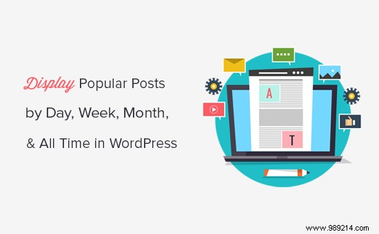 How to Display Popular WordPress Posts by Day, Week, Month, and All Time
