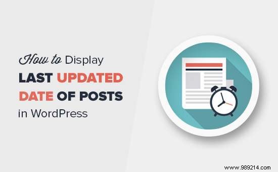 How to Display the Last Updated Date on Your WordPress Posts (Expert Guide)