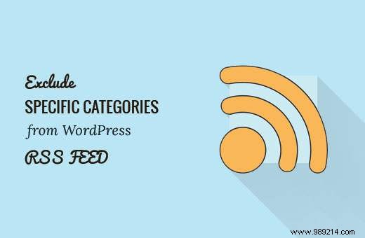 How to Exclude Specific Categories from Your WordPress RSS Feed (2 Proven Methods)