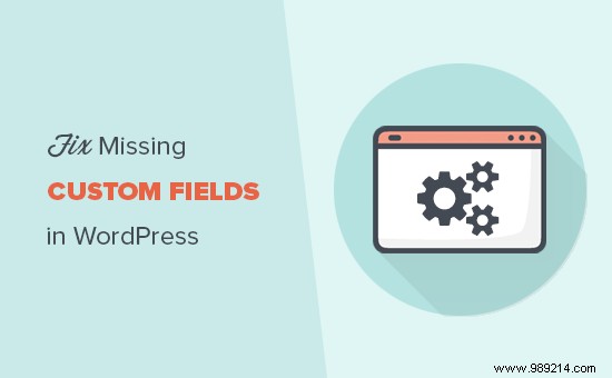 How to Enable Custom Fields in WordPress: Step-by-Step Fix Guide