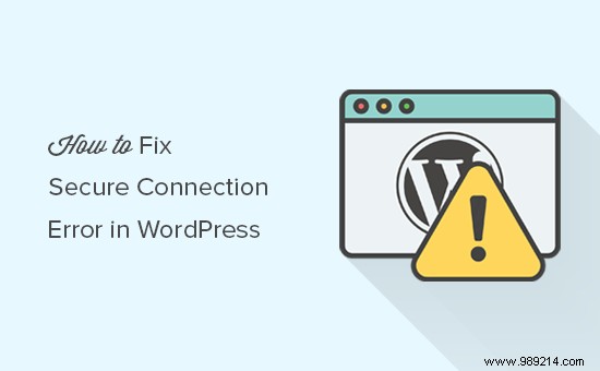 How to Fix WordPress Secure Connection Error: Proven Solutions