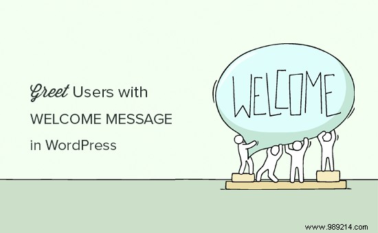 How to Deliver Personalized Welcome Messages to Every User in WordPress