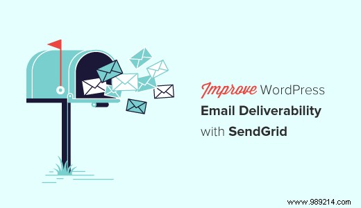 How to Boost WordPress Email Deliverability with SendGrid: Expert Step-by-Step Guide