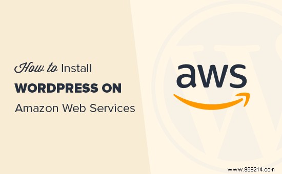 How to Deploy WordPress on AWS: Expert Step-by-Step Guide