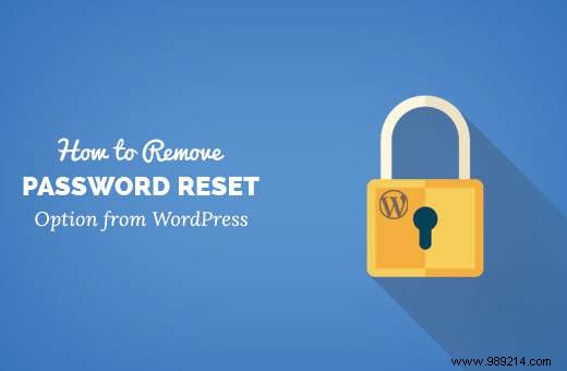 How to Disable Password Reset in WordPress: 2 Proven Methods