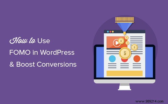 Boost WordPress Conversions Using FOMO: Social Proof and Countdown Timers
